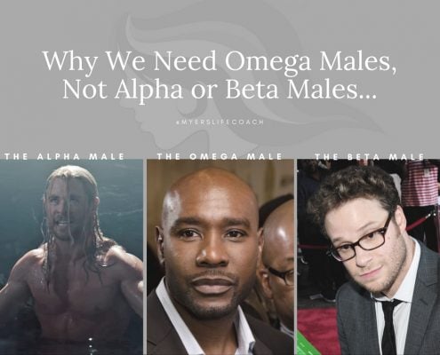 Why We Need Omega Males, Not Alpha or Beta Males...