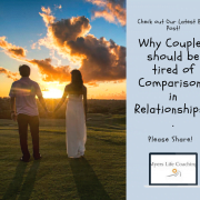 Why Couples should be tired of Comparisons in Relationships